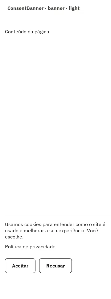 Captura da galeria: seção ConsentBanner, variante banner, em 360 px